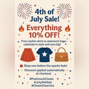 4th of July sale for whole closet!